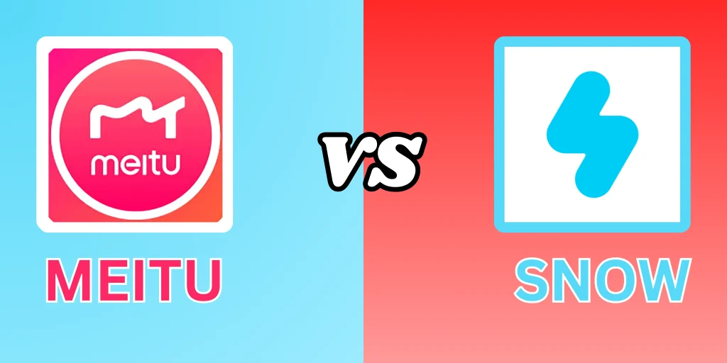 meitu vs snow detailed comparison